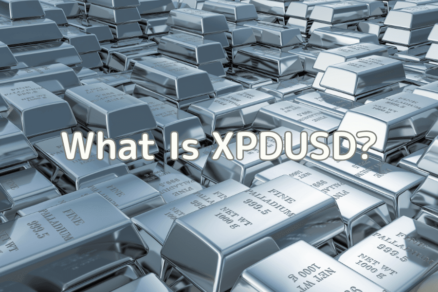 What Is Palladium vs US Dollar (XPDUSD)? A Trader's Guide