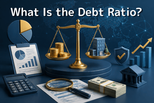 What Is the Debt Ratio? What Level Is Healthy, the Formula, and How to Screen Stocks