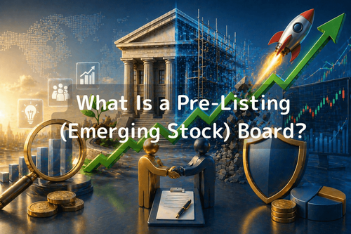 What Is a Pre-Listing / Emerging Stock Board? Features, Risks, and vs. a Full Listing