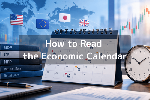 How to Read the Economic Calendar: Filters, Columns and Post-Release Price Moves