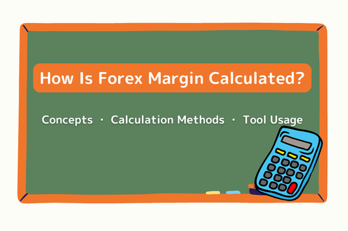 Forex Margin Calculation: How to Calculate Required Margin with Leverage