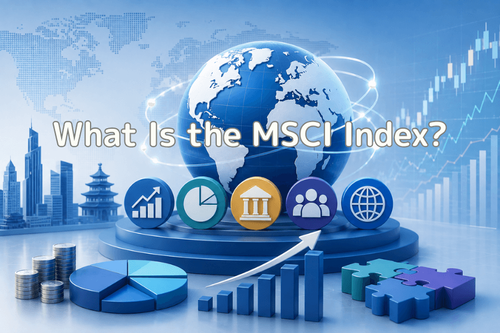 What Is the MSCI Index? Index Family, Review Schedule, and Market Impact