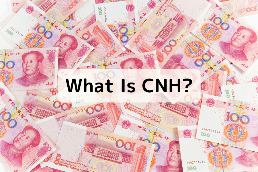 What Is CNH (Offshore Renminbi)? History, Characteristics, International Status, and Trading Guide